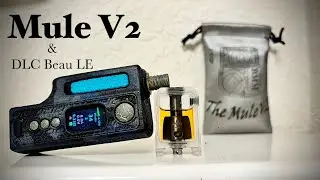 Mule V2 From BMM & DLC Beau LE