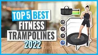TOP 5: Best Fitness Trampolines in 2022 (on Amazon)