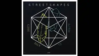 Streetscapes - Into The Dream (Audio)