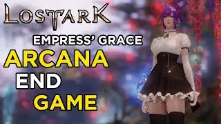 Lost Ark Arcana / Arcanist Endgame Gameplay Demo | Empress' Grace Build | Mage