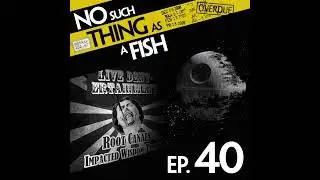 40: No Such Thing As Captain Trousers