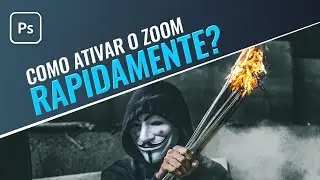 Tutorial Photoshop: Como ativar o zoom rapidamente?