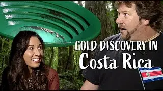 Fiebre Del Oro: Gold Fever in Costa Rica