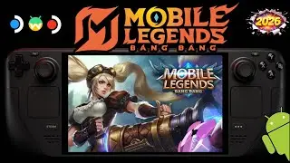 Mobile Legends - SteamOS Waydroid Android 13 - Steam Deck OLED LCD