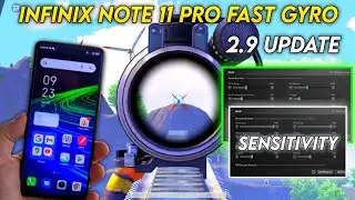 Zero Recoil | Infinix Note 11 Pro 2.9 Update Pubg  Sensitivity Fast Gyro Infinix Note 11 Pro BGMI