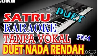 karaoke satru duet tanpa vocal nada rendah lirik dangdut koplo