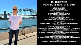 JOHN DIGWEED (UK) @ Transitions 1030 24.05.2024