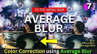 Adobe Photoshop – Class 69 – Average Blur for Color Balance | Photoshop tutorial Hindi