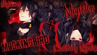 Nightcore - Mockingbird x Monster (Switching Vocals)