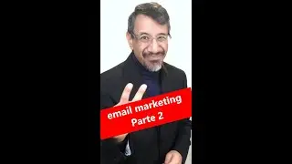 Crea campañas de email marketing simples y eficientes (Parte 2)