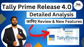 New update in Tally Prime Release 4.0 Detailed analysis | Tally prime Release 4.0
