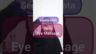 Pijat Mata Lelah untuk Sehari-Hari #temanfisio