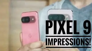 PIXEL 9 Impressions |  Will It Overheat? 🔥 📲
