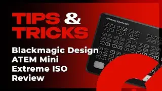 Blackmagic Design ATEM Mini Extreme ISO: Is This the Ultimate DJ Streaming Device? | Tips and Tricks