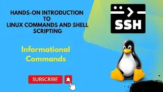 Informational Commands || Hands-on Introduction to Linux Commands and Shell Scripting