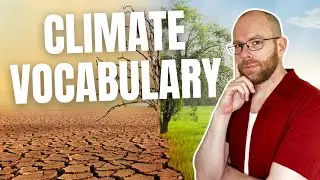 🌍🔥 Climate Change: Vocabulary Guide for Beginners 