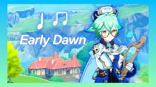 Early Dawn~Genshin Windblume Festival