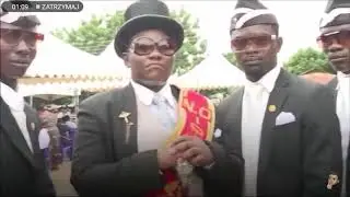Taniec z trumną - Coffin dance Full meme