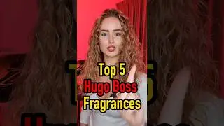 Top 5 Hugo Boss Fragrances