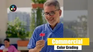Commercial  Grading  DaVinci Resolve 17 Tutorial