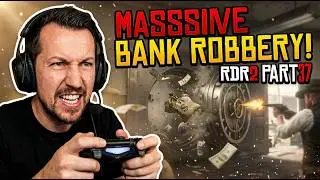 RED DEAD REDEMPTION II HOW TO ROB A BANK PART 37