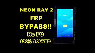 Neon Ray 2 FRP Bypass 2022 SOLVED 100%