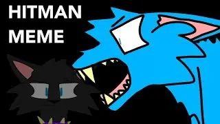 Hitman Meme | BFB X WolfClan | Blood warning