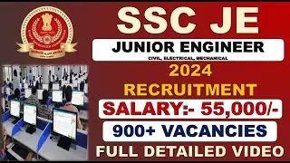 SSC JE 2024 RECRUITMENT IS OUT | SSC JE CIVIL, ELECTRICAL, MECHANICAL NOTIFICATION 2024