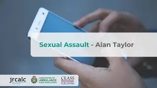 JRCALC Clinical Update March 2024 - Sexual Assault