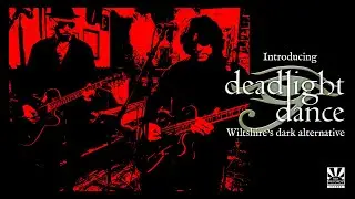 Introducing Deadlight Dance