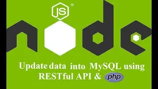 Update data into MySQL using PHP & RESTful API | Node Js | PUT | Call API in PHP | URDU - Part 10