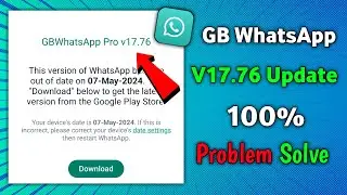 Gb whatsapp update kaise kare v17.76 I gb whatsapp update problem gb whatsapp update nahi ho raha