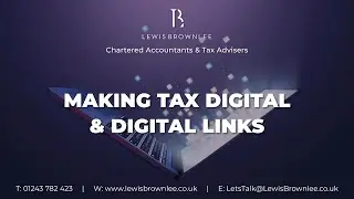 Making Tax Digital (MTD) and Digital Links