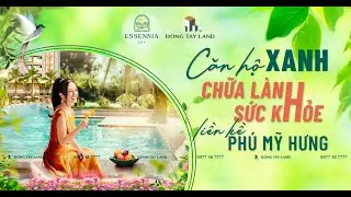 Essensia Sky | Căn hộ xanh sức khỏe đầu tiên tại Nam Sài Gòn - Essensia Sky