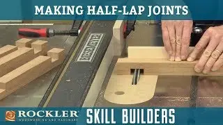 How to Cut Half-Lap Joints with a Table Saw | Rockler Skill Builders