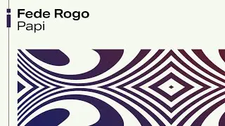 Fede Rego - Papi | Official Audio