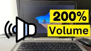 Increase Laptop Speaker Sound *200%* | Boost Laptop Speaker Volume
