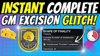 Instant GM EXCISION Completion GLITCH & Triumph Cheese + XUR Exotic & Trials DPS Glitch! Destiny 2