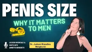 Why Penis Size Matters to Men (According to a Urologist)