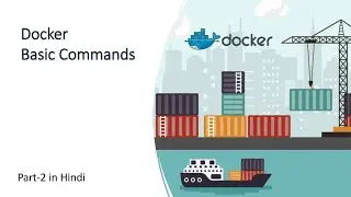 Docker Basic Commands || Docker Tutorial For Beginners || part-2 in Hindi