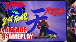 X-Men vs. Street Fighter | Arcade Gameplay
