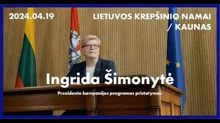 Tiesiogiai: Ingridos Šimonytės prezidento kampanijos programos pristatymas