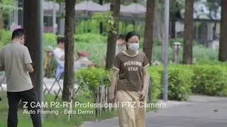 Z CAM P2 R1 - Auto Framing Beta Demo