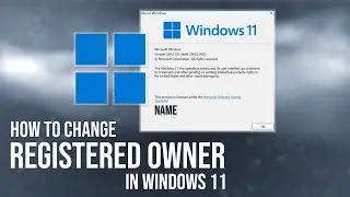 How to change Registered Owner on Windows 11
