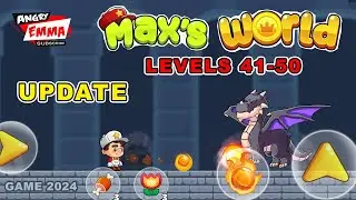 Max's World UPDATE - Levels 41-50