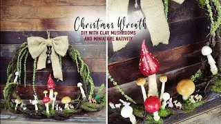 CHRISTMAS NATIVITY WREATH DIY with clay mushrooms and moss | EASY + budget friendly