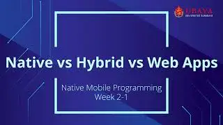 NMP 2-1: Native vs Hybrid vs Web Apps
