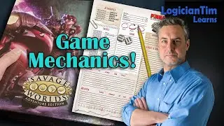 Savage Worlds Adventure Edition - Game Mechanics!