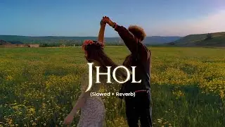 Jhol (Slowed + Reverb) - Maanu x Annural Khalid | Coke Studio Pakistan | Also Holic