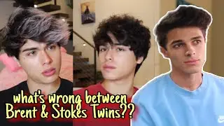 Why Brent & Stokes Twins Don't Film Together? / What's Wrong Between Them?